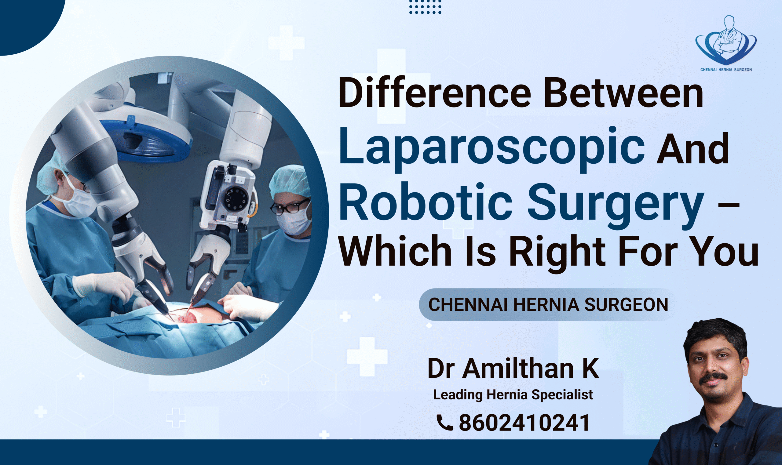 Difference between Laparoscopic and Robotic surgery